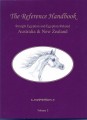 The Reference Handbook Straight Egyptian & Egyptian Related Australia & New Zealand Volume 2